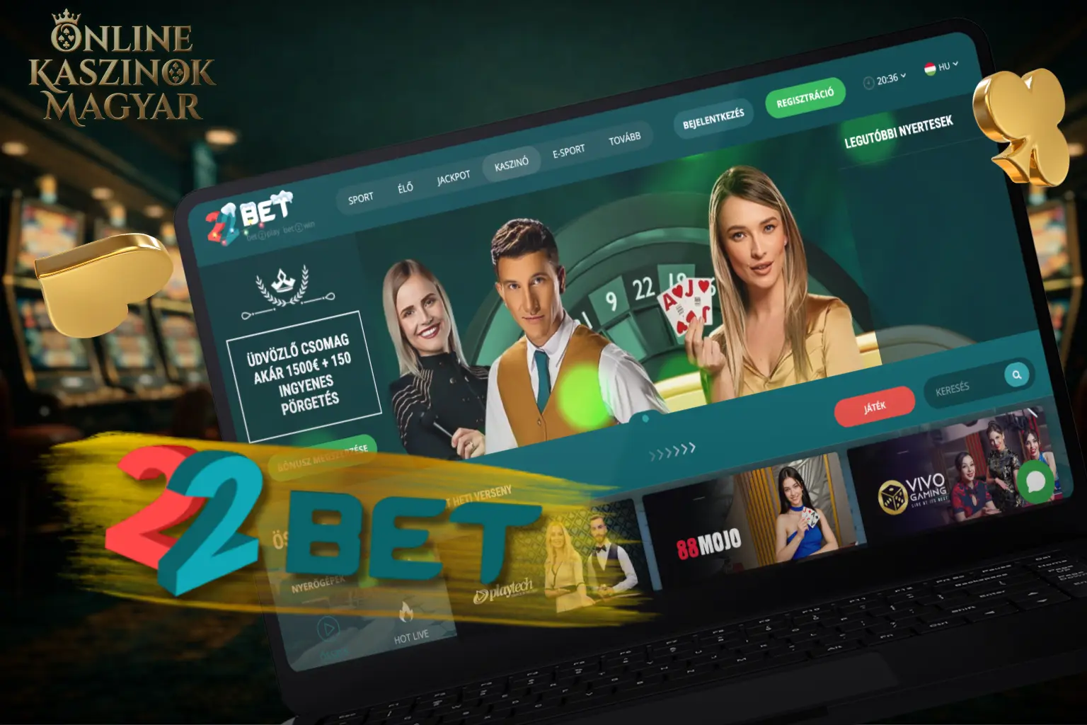 22Bet - 622 500 HUF üdvözlő bónusz